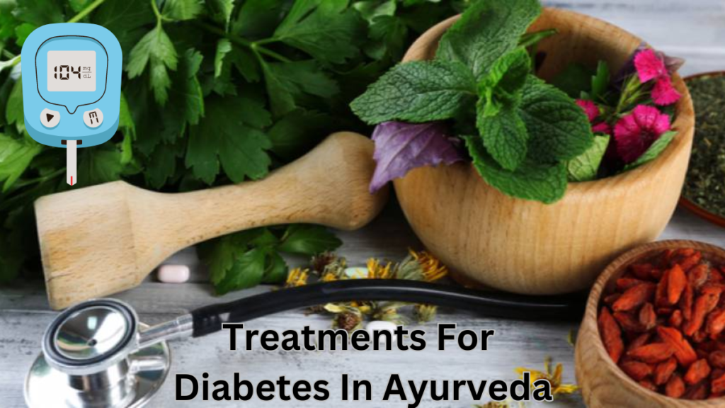 Treatments For Diabetes In Ayurveda