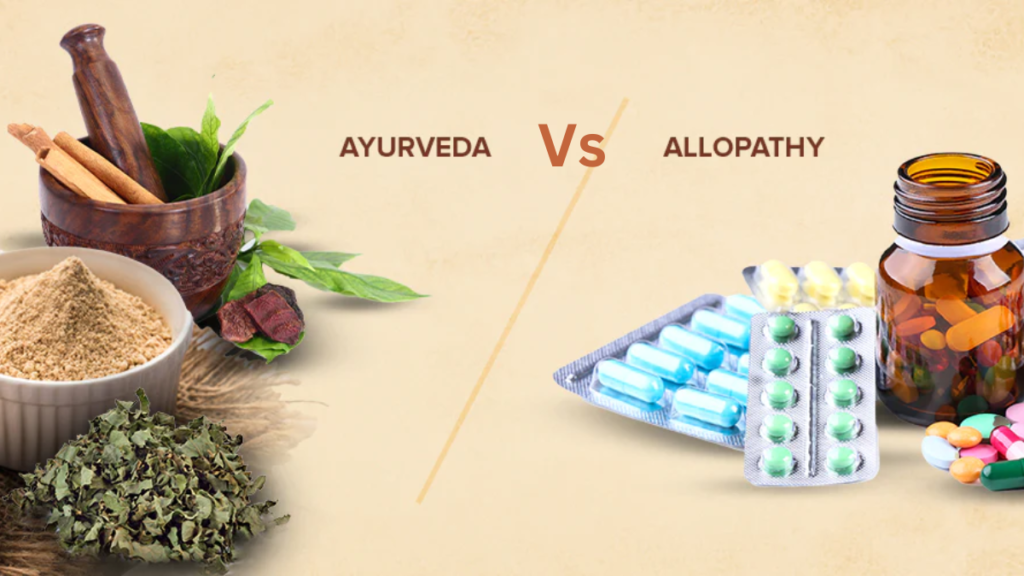 Ayurveda vs allopathy